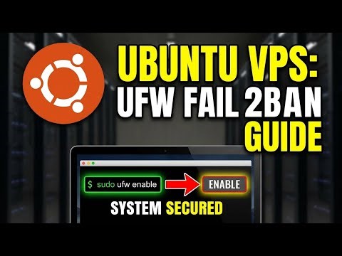 How to enable UFW and fail2ban on Ubuntu VPS - Detailed Guide