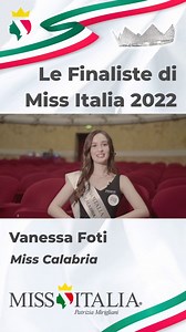 Vanessa Foti, finalista nazionale #MissItalia 2022, rappresenterà la Calabria 18 anni di Reggio Calabria, frequenta l’istituto tecnico per il turismo. Studia recitazione da oltre cinque anni, canta e suona la chitarra e l’ukulele, scrive canzoni e ama sfilare. Ha raccontato di essere stata cresciuta con grandi sacrifici dalla madre, separatasi dal padre a seguito di alcuni episodi di violenza avvenuti tra le mura domestiche. Un anno fa la madre si è ammalata in modo grave. Non è mai stata fidanz