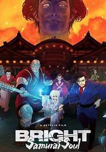 Bright: Samurai Soul streaming: where to watch online?