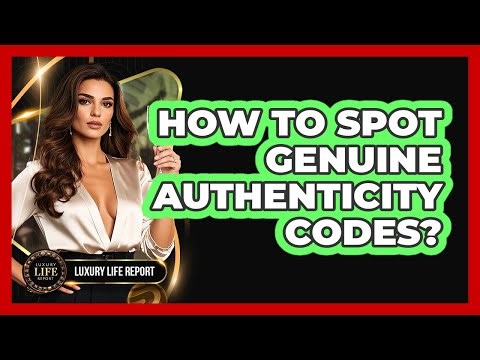 How To Spot Genuine Authenticity Codes?