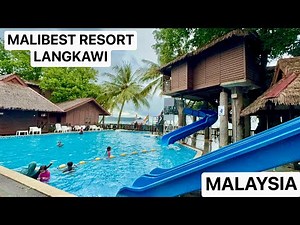 🇲🇾 Malibest Resort @ Pantai Cenang LANGKAWI MALAYSIA
