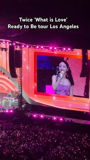 TWICE “Ready To Be” World Tour — WHAT IS LOVE? LIVE in Los Angeles 💖🔥