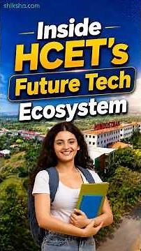 Inside HCET's Future Tech Ecosystem