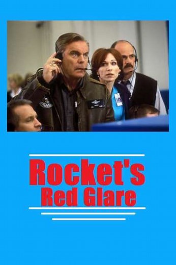 Rocket's Red Glare (2000) - Movie