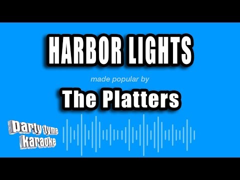 The Platters - Harbor Lights (Karaoke Version)