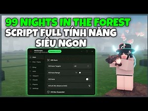 🐾 Hack Guide 99 Days In The Forest (99 Nights In The Forest) Script Kill Aura, Farm Gems, Auto Win