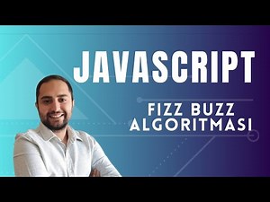 JavaScript | Fizz Buzz Algroritma Sorusu Çözümü