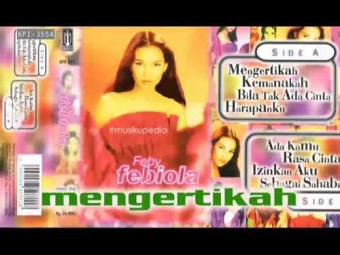 (Full Album) Feby Febiola # Mengertikah