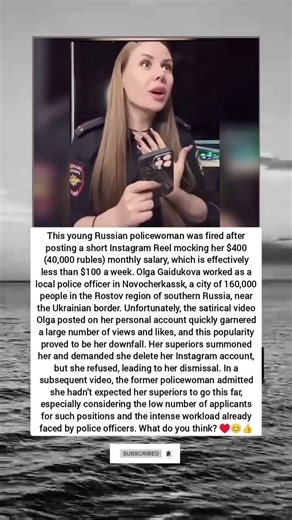 This young Russian policewoman was fired after posting a short Instagram Reel mocking her $400