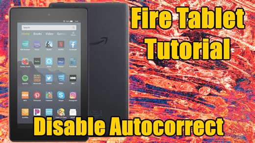 Watch Fire Tablet Tutorial How to Disable Autocorrect  on Amazon Live