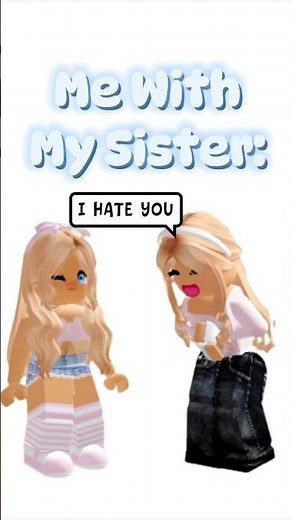 #roblox me with my sister🫩🤢🪳 vs me with my bestie💖😝💅 @okiwiwhaaa