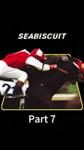 Seabiscuit: A Tale of Courage and Triumph
