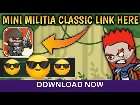 MINI MILITIA CLASSIC | HOW TO DOWNLOAD MINI MILITIA GAME