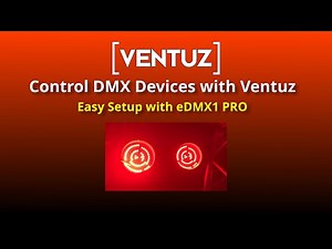 Ventuz Tutorial: Control DMX Devices
