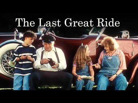 The Last Great Ride | Emotional Family Drama | Full Movie | English | HD