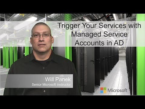 Trigger Your Services with Managed Service Accounts in AD