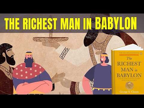 The Richest Man in Babylon - Summary (FULL + ANIMATED)