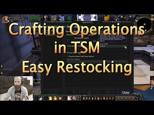 WoW Gold Guide - Using TSM Crafting Operations to Restock Easily
