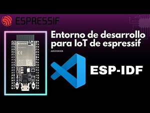 Instalar y configurar ESP-IDF Visual Studio Code | Install and Set Up ESP-IDF in Visual Studio Code