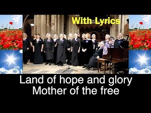Land Of Hope And Glory - With Lyrics