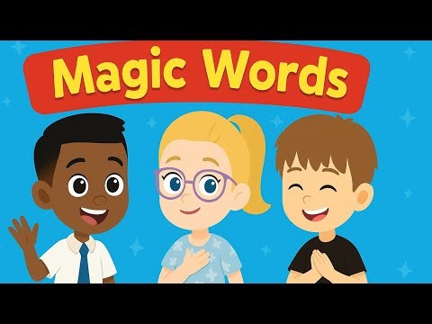 Magic Words Song for Kids | Learn Please, Thank You, Excuse Me & More | Manners & Social Skills