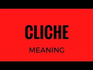 Cliche meaning