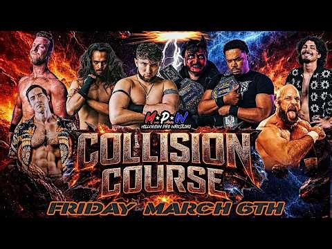 MPW: Collision Course (Full Show)