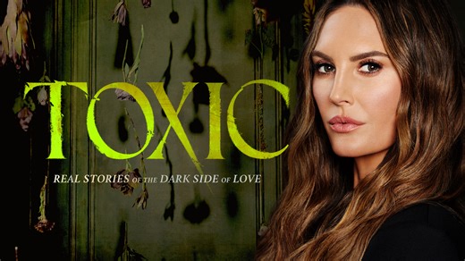 Toxic - Investigation Discovery & HBO Max Docuseries - Where To Watch