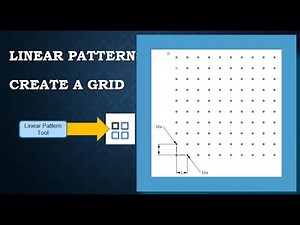 Linear Pattern Grid