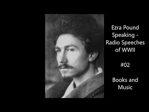 Ezra Pound Radio #02 (October 26, 1941) "Books and Music"
