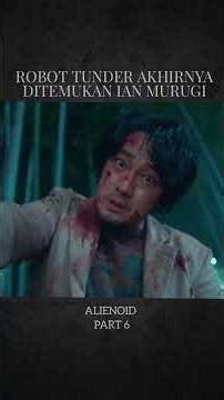 ian berhasil kembali ke masa sekarang #alienoid #film
