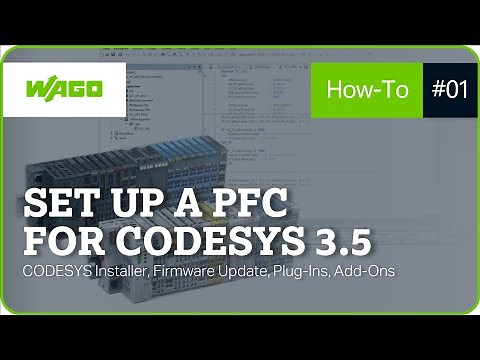 Commissioning of a WAGO Controller for CODESYS 3.5 | CODESYS Installer, Firmware Update