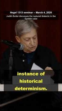 Judith Butler on the Ruptured Dialectic in the Epstein Case