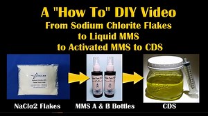 From Flakes to MMS to CDS:  A Chlorine Dioxide "How To" (comprehensive) Video for making it at home