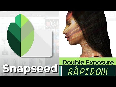 Snapseed - Quick Double Exposure Effect with Cell Phone - Double Exposure - Photo Editing