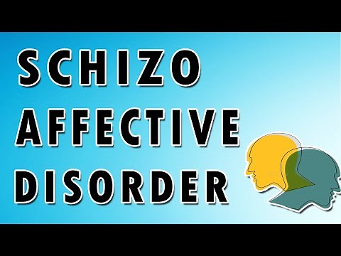 Schizoaffective Disorder
