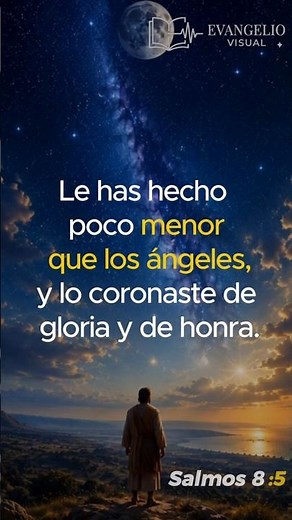 Dios hizo al hombre poco menor que los ángeles 😮 | Salmo 8