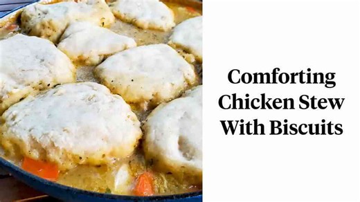 How to Make Chicken Stew with Biscuits
