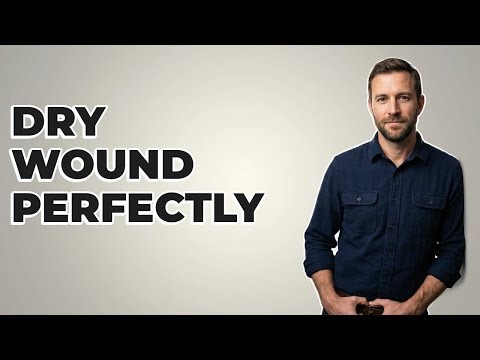 How To Thoroughly Dry A Minor Wound For A Bandage?