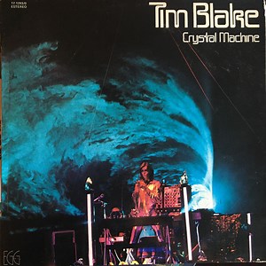 Tim Blake - Crystal Machine
