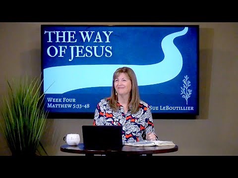 Matthew 5:33-48 • The Way of Humility // Women of the Word Bible Study