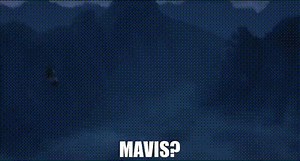 Mavis?