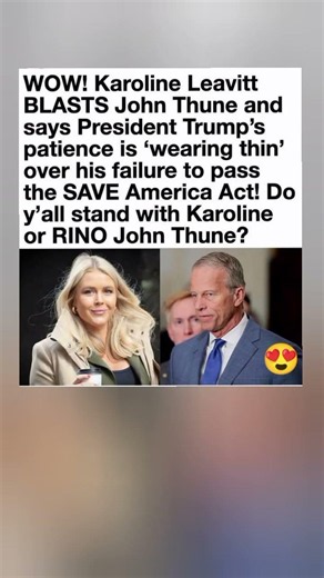 Decoding The Viral "Karoline Leavitt vs. John Thune" Post 🏛️📱. #shorts