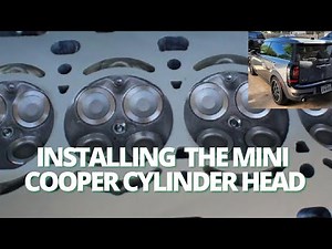 Installing the Mini Cooper S Cylinder head
