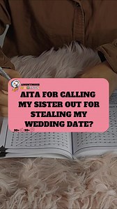 11K views · 141 reactions | AITA For Calling My Sister Out For Stealing My Wedding Date? - Reddit Stories #reddit #redditposts #redditstories #redditreadings #RedditAita | Reddit Real Life Stories | Facebook