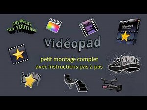 Vidéopad tutoriel montage complet