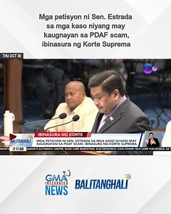 Mga petisyon ni Sen. Estrada sa mga kaso niyang may kaugnayan sa PDAF scam... | Balitanghali