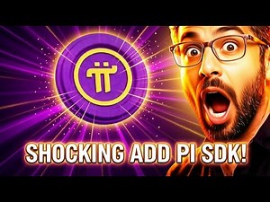 Pi Network is One Step Closer to Reality! The Add Pi SDK is Officially Live, the Beginning of the...