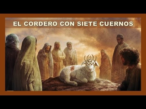 Los 7 cuernos del Cordero