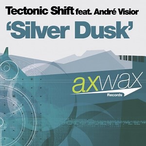 Tectonic Shift Feat. André Visior - Silver Dusk